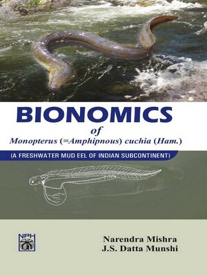 cover image of Bionomics of Monopterus Cuchia